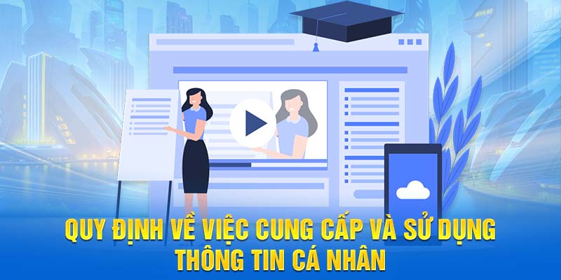 Quy định về việc cung cấp và sử dụng thông tin cá nhân tại Kubet